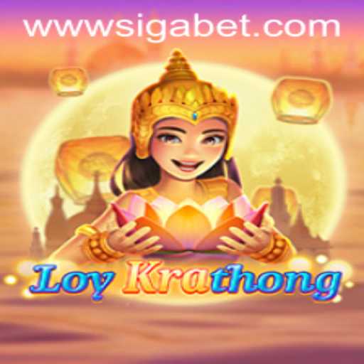 Exploring LoyKrathong: A Unique Gaming Experience with SigaBet