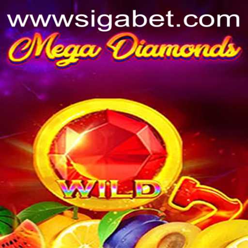Exploring the Excitement of MegaDiamond with SigaBet